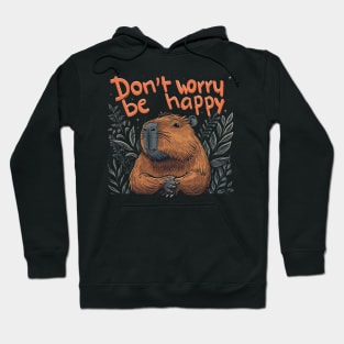 donte worry be happy Hoodie